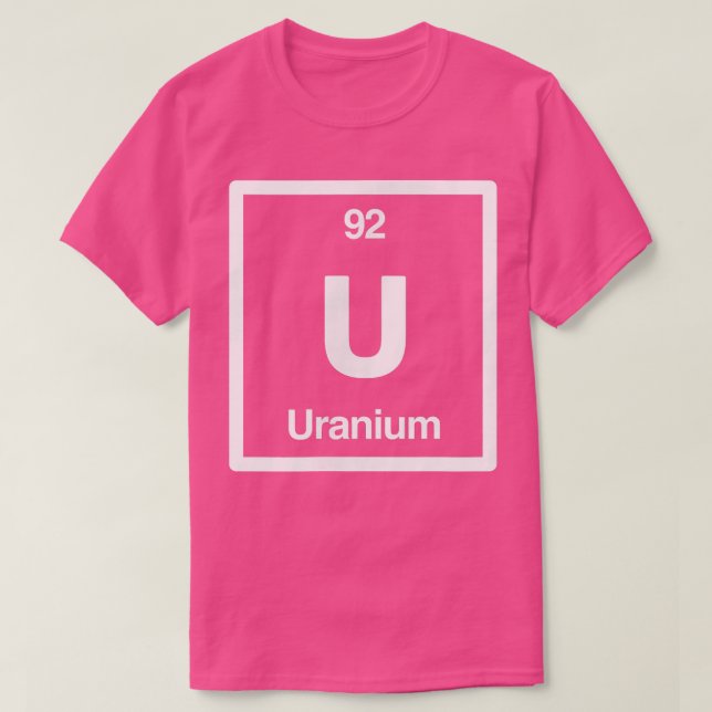 T-shirt Table périodique des éléments de l'uranium - U - S (Design devant)