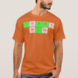 T-shirt Table périodique drôle de la femme