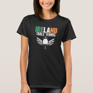 T-shirt Table Tennis d'Irlande Fière Support Ping Pong Ir