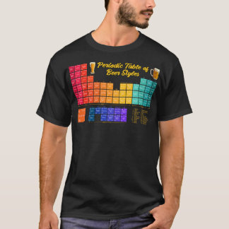 T-shirt Tableau périodique Styles de bière Ouais Science