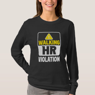 T-shirt Tâche de violation de la marche Hr Profession Ress