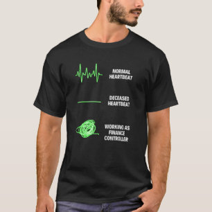 T-shirt Tâches de finance d'entreprise d'un contrôleur fin