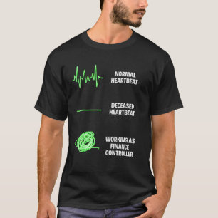 T-shirt Tâches de finance d'entreprise d'un contrôleur fin