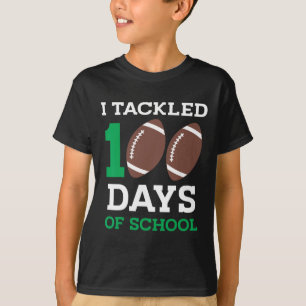 T-shirt Tackled 100 Days School 100th Day Football Student