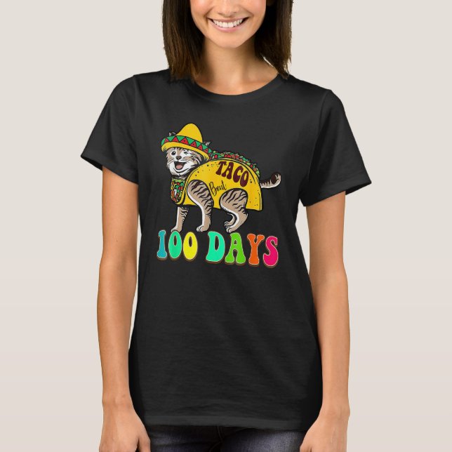 T-shirt Taco Bout 100 Days Cute Teacher Student 100th Day  (Devant)