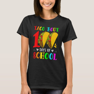T-shirt Taco Bout 100 Jours D'Enseignant Étudiant Enfants