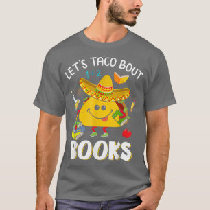 T-shirt Taco 'Bout Books - Livre Lover Cinco De Mayo