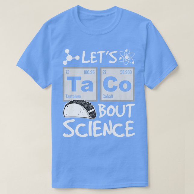 T-shirt Taco 'Bout Science, Nourriture Pun, Drôle Cinco de (Design devant)