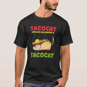 T-shirt Taco cat écrit à l'envers est taco cat  mexicain