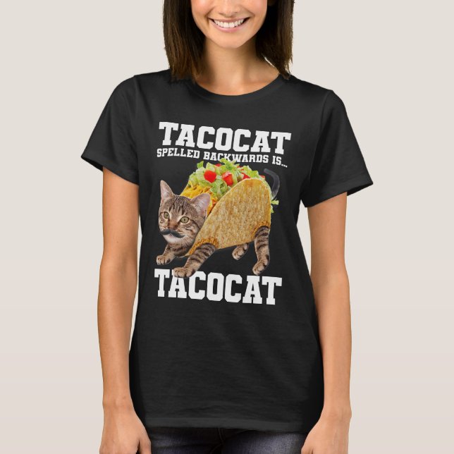 T-shirt Taco Chat Écrit À L'Arrière Est Tacocat Mème Silly (Devant)