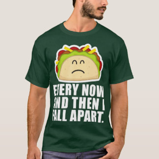 T-shirt TACO MARDI De temps en temps, je me désagrège drôl