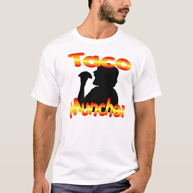 T-shirt Taco Muncher (Devant)