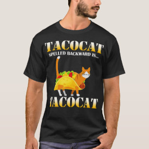 T-shirt Tacocat Spelled Backward Is Tacocat Funny Taco and