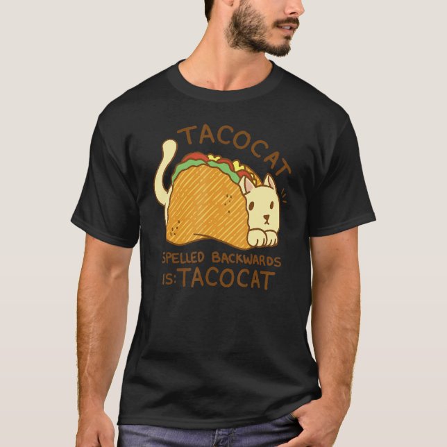 T-shirt Tacocat spelled backwards  taco cat  Cute (Devant)
