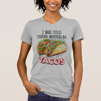 T-shirt Tacos