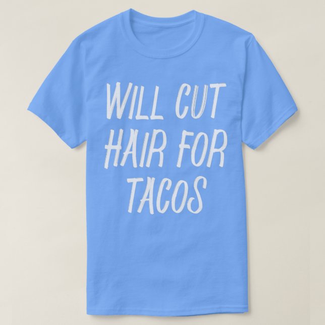 T-shirt Tacos 8 va couper les cheveux (Design devant)