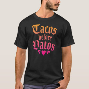 T-shirt Tacos Avant Vatos Citation Mexicaine Latina