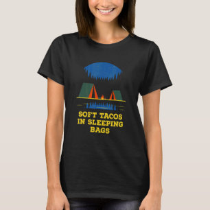 T-shirt Tacos doux en sacs de couchage Camping Humour de c