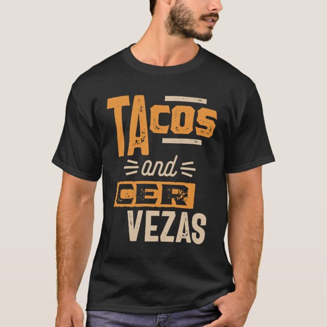 T-shirt Tacos Et Cervezas Amateur De Bières Boissons Mexic (Devant)