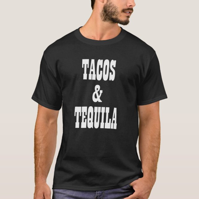 T-shirt Tacos Et Tequila Manger Taco Tequila Tirs Drinki (Devant)