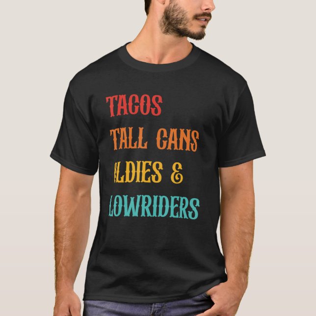 T-shirt Tacos Grand Canettes Oldies & Lowriders Vêtements (Devant)