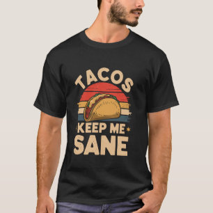 T-shirt Tacos Me Garde Sain Design Rétro Tortilla Taco