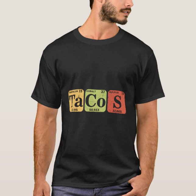 T-shirt Tacos Tableau Périodique La Science Alimentaire Me (Devant)