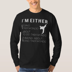 T-shirt Taekwondo État d'esprit : Funny Martial Arts T-Shi
