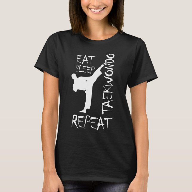 T-shirt Taekwondo Mange Sleep Taekwondo Répéter Martial Ar (Devant)