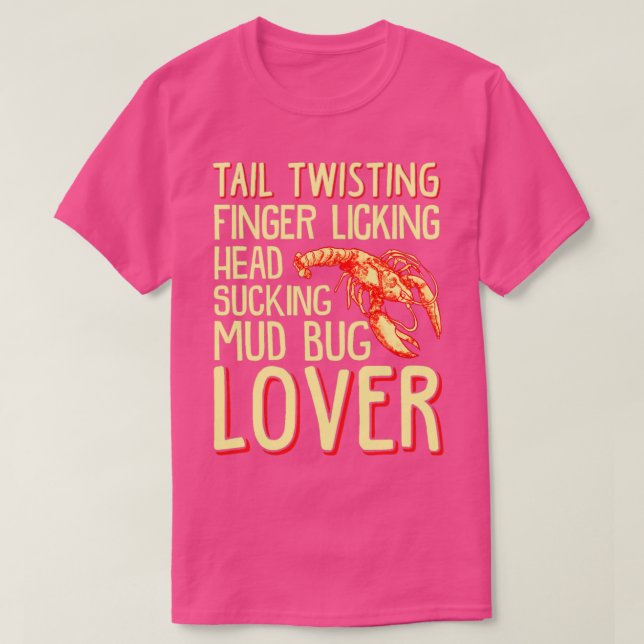 T-shirt Tail Twisting Doigt Licking Tête Sucer Boue (Design devant)