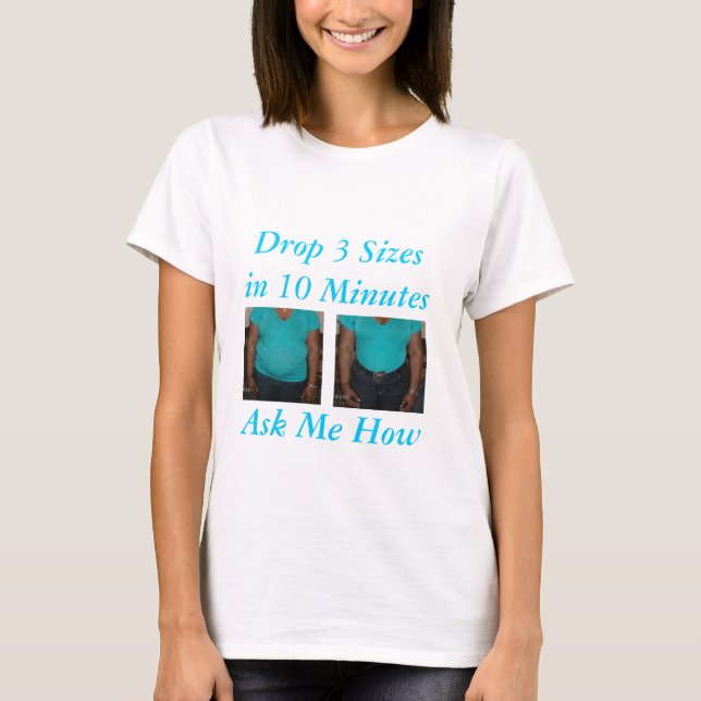 T-shirt Tailles de la baisse 3 en 10 minutes (Devant)