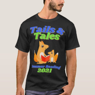 T-shirt Tails and Tales Summer Reading 2021 Pour la famill
