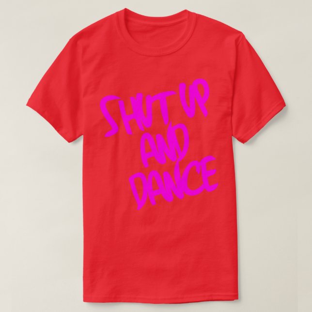T-shirt Tais-Toi Et Danse Rose (Design devant)