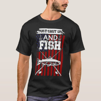 T-shirt Tais-toi et pêche