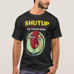T-shirt Tais-Toi Et Prends Mon Mème De Rein Unisex