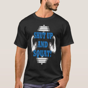 T-shirt Tais-toi et squat Bodybuilding and Workout 7