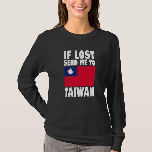 T-shirt Taiwan Flag Design  If lost send me to Taiwan Prem (Devant)