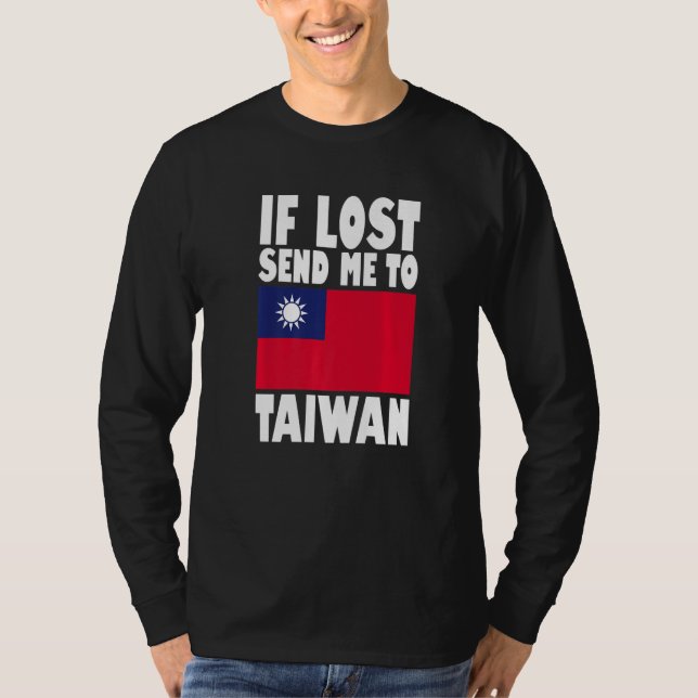 T-shirt Taiwan Flag Design  If lost send me to Taiwan Prem (Devant)
