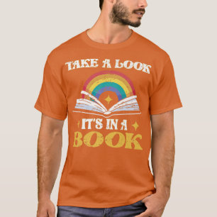 T-shirt Take A Look It's In A Book Retro Book Lovers Desi