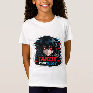 T-Shirt Takot Pero Tuloy Pinoy Anime Horreur Glitch Statem