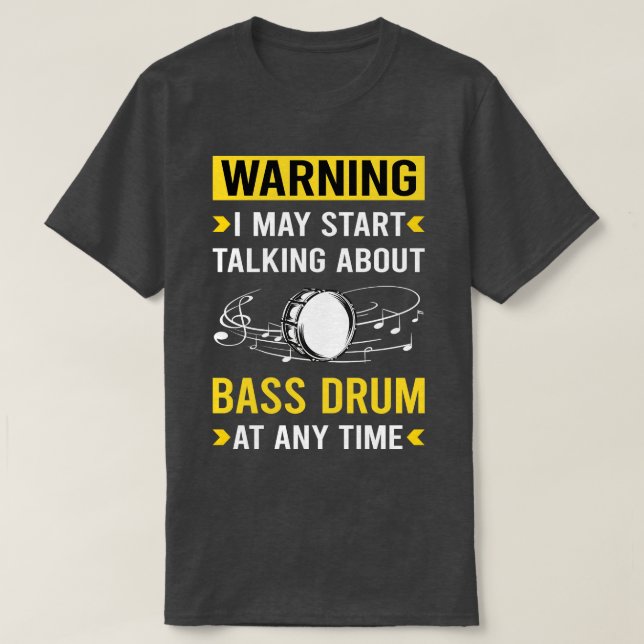 T-shirt Tambour de basse d'avertissement (Design devant)