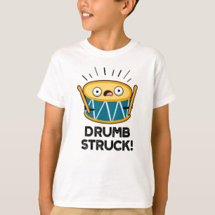 T-shirt Tambour Frappé Funny Drummer Drum Pun