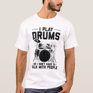 T-shirt Tambours   Cadeau de tambour d'instrument de musiq