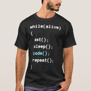 T-shirt Tandis qu'Alive Mangez le code de sommeil Programm