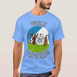 T-shirt Tandis que Bergers Noël Nativité Eglise Noël Joyeu