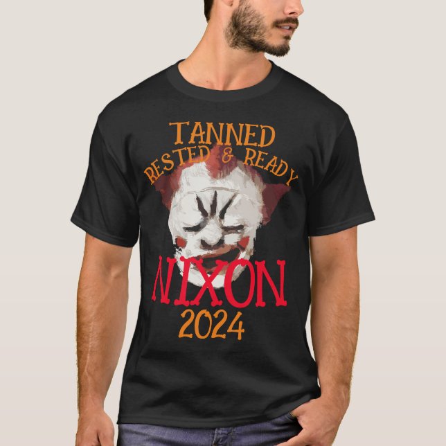T-shirt Tanned Rested & Ready NIXON 2024 Président (Devant)
