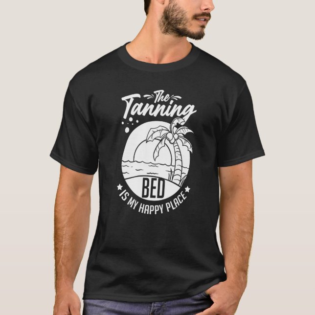 T-shirt Tanning Bed Tan Spray Salon Quotes Indoor Sun Bath (Devant)