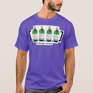 T-shirt Tanqueray Tanquearray Computer Science Joke 