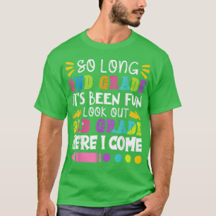 T-shirt Tant de 2e année c'est amusant Dernier jour de