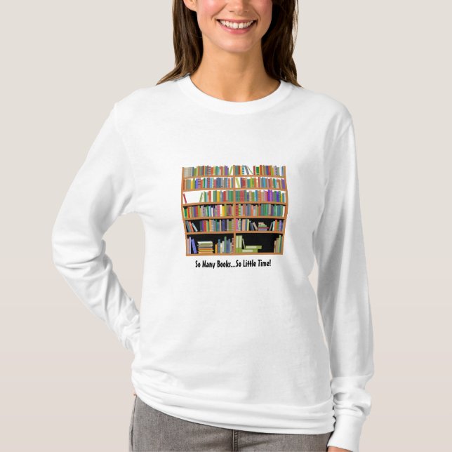 T-shirt Tant de livres (personnalisables) (Devant)